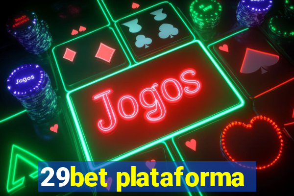 29bet plataforma